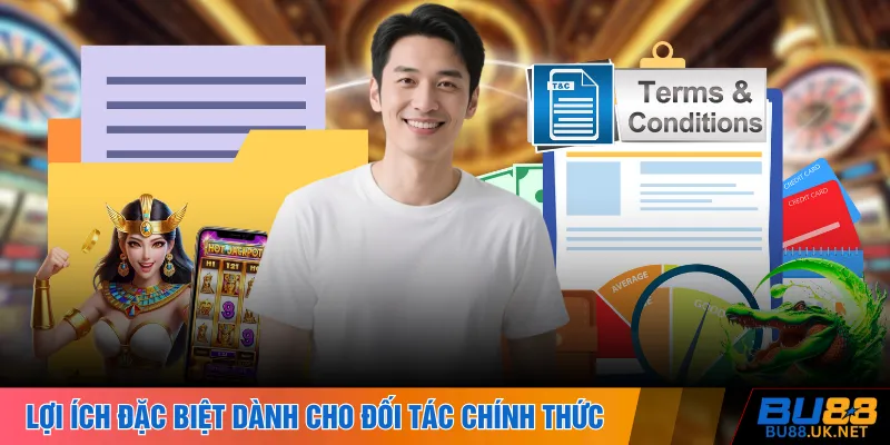 Lợi ích đặc biệt dành cho đối tác chính thức