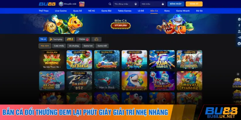 Bắn cá đổi thưởng đem lại phút giây giải trí nhẹ nhàng